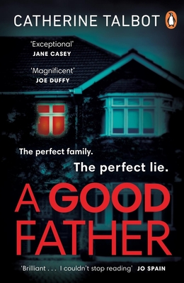 A Good Father - Catherine Talbot