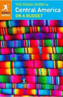 Poza produsului The Rough Guide to Central America on a Budget (Travel Guide) - Rough Guides