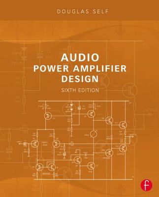 Audio Power Amplifier Design - Douglas Self