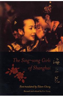 Poza produsului The Sing-Song Girls of Shanghai - Bangqing Han
