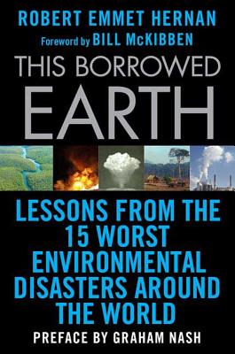 This Borrowed Earth - Robert Emmet Hernan