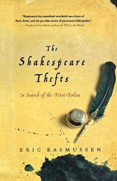 Poza produsului Shakespeare Thefts - Eric Rasmussen