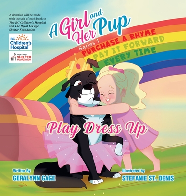 A Girl and Her Pup: Play Dress Up - Geralynn Gage