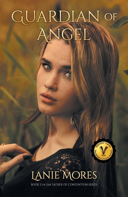 Guardian of Angel - Lanie Mores