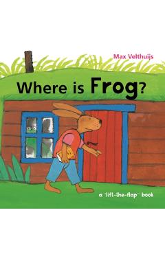 Where Is Frog? - Max Velthuijs