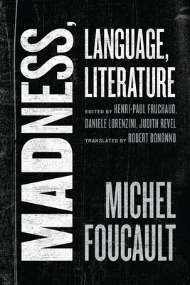 Madness, Language, Literature - Michel Foucault