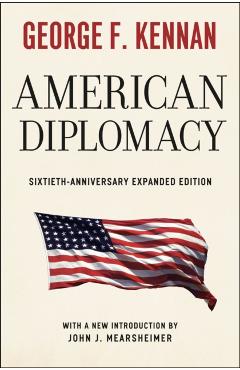 American Diplomacy - George F. Kennan