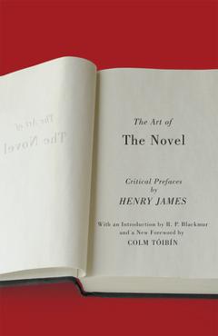 Coperta cărții 'The Art of the Novel: Critical Prefaces - Henry James'