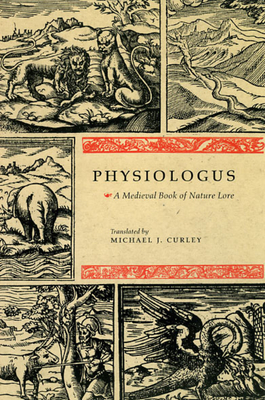 Physiologus - Michael J. Curley
