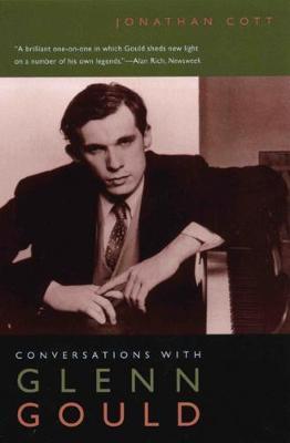 Conversations with Glenn Gould - Jonathan Cott