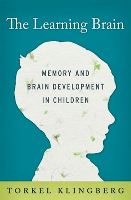 The Learning Brain - Klingberg