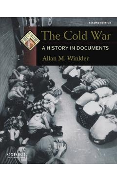 Coperta cărții 'The Cold War: A History in Documents - Allan M. Winkler'