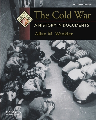 Coperta cărții 'The Cold War: A History in Documents - Allan M. Winkler'
