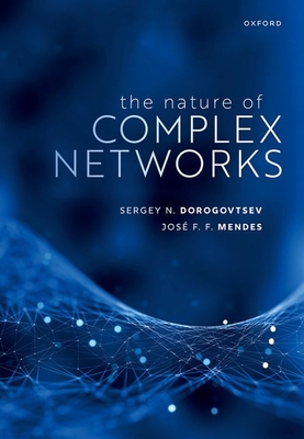 The Nature of Complex Networks - Sergey N. Dorogovtsev