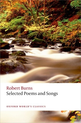 Selected Poems and Songs - Robert R. Burns