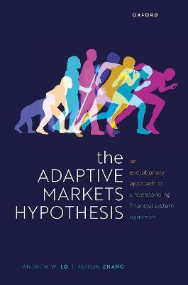 The Adaptive Markets Hypothesis - Lo
