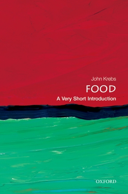 Food: A Very Short Introduction - John Krebs