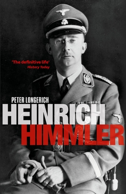 Heinrich Himmler - Longerich