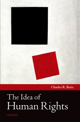 The Idea of Human Rights - Charles R. Beitz