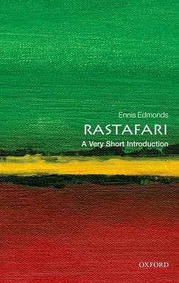 Rastafari: A Very Short Introduction - Ennis B. Edmonds