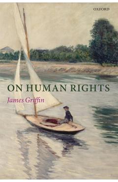 Coperta cărții 'On Human Rights - James Griffin'