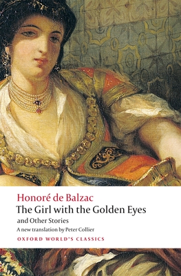 The Girl with the Golden Eyes and Other Stories - Honoré De Balzac