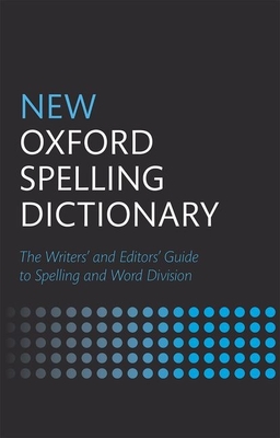 New Oxford Spelling Dictionary - Oxford Languages