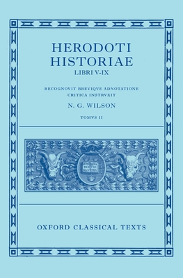 Herodoti Historiae Books 5 to 9: Libri V-IX - Wilson