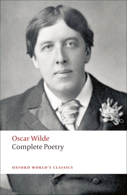 Complete Poetry - Oscar Wilde