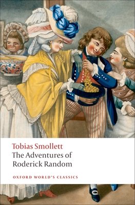 The Adventures of Roderick Random - Tobias Smollett