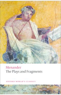 Poza produsului The Plays and Fragments - Menander