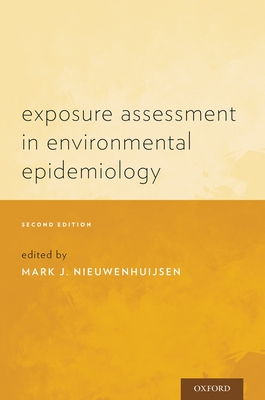 Exposure Assessment in Environmental Epidemiology - Mark J. Nieuwenhuijsen