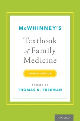 McWhinney's Textbook of Family Medicine, 4th Edition - Thomas R. Freeman