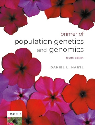 A Primer of Population Genetics and Genomics - Daniel L. Hartl