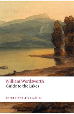 Guide to the Lakes - William Wordsworth