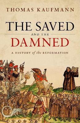 The Saved and the Damned - Kaufmann