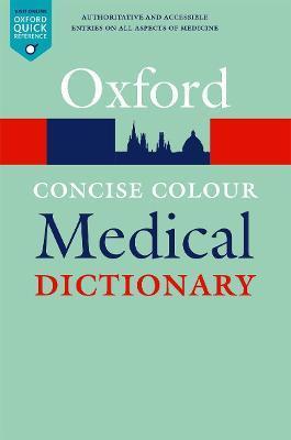 Concise Colour Medical Dictionary - Jonathan Law