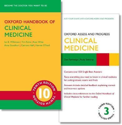 Oxford Handbook of Clinical Medicine 10e and Oxford Assess and Progress: Clinical Medicine 3e - Ian B. Wilkinson