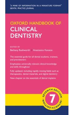 Oxford Handbook of Clinical Dentistry - Bethany Rushworth
