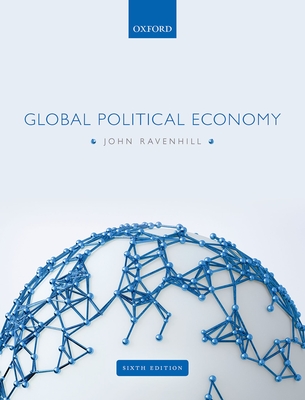 Global Political Economy - John Ravenhill