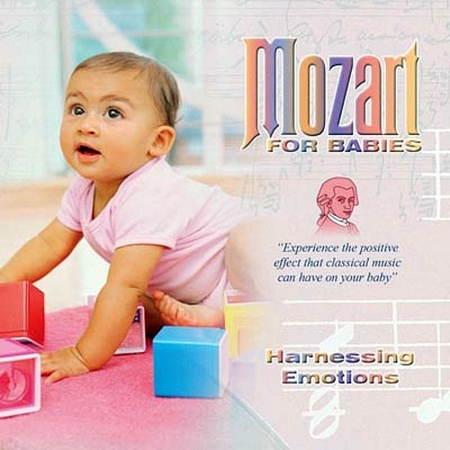 CD Mozart For Babies - Harnessing Emotions