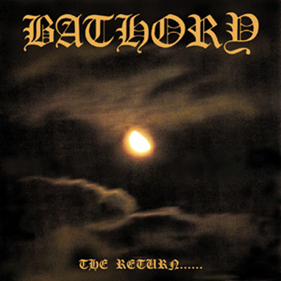 CD Bathory - The return