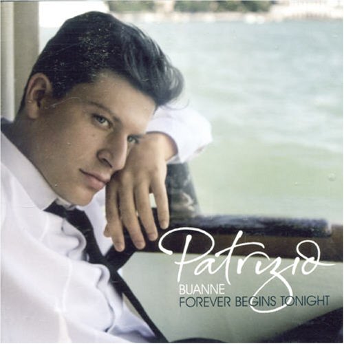 Imaginea produsului 'CD Patrizio Buanne - Forever Begins Tonight'