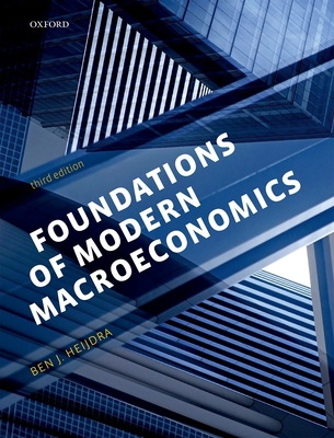 Foundations of Modern Macroeconomics - Ben Heijdra