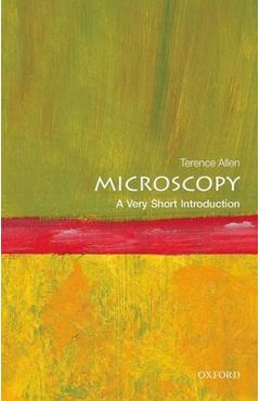 Poza produsului Microscopy: A Very Short Introduction - Terence Allen
