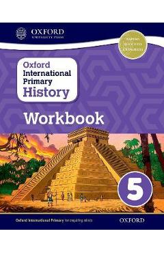 Poza produsului Oxford International Primary History Workbook 5 - Helen Crawford