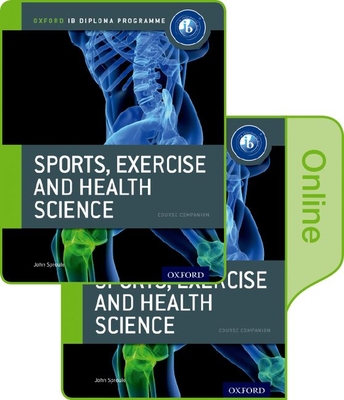 Ib Sports, Exercise and Health Science Print and Online Course Book Pack - John Sproule