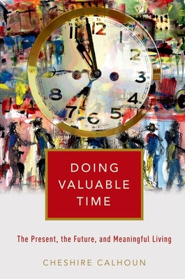 Doing Valuable Time - Cheshire Calhoun