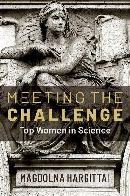 Meeting the Challenge: Top Women in Science - Magdolna Hargittai