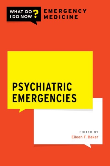 Psychiatric Emergencies - Eileen F. Baker